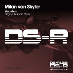 Milan van Skyler - Vermilion (Original Mix) [OUT NOW]