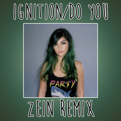 Ignition/Do You... (Jerhny Remix)