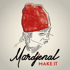 Make It - Mardjenal [Evidence Music]