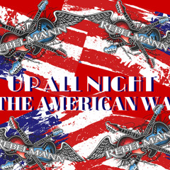 UP ALL NIGHT / THE AMERICAN WAY