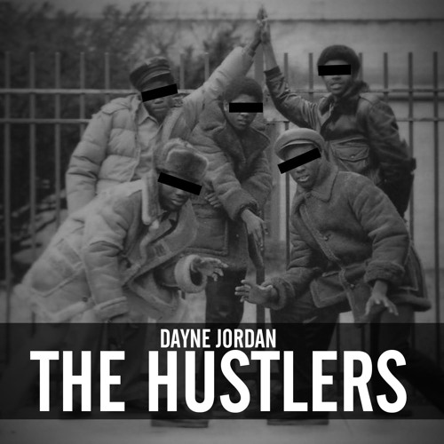 The Hustlers (prod. By DJ Jazzy Jeff)