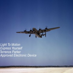 Light To Motion - Express Yourself (Approved Electronic Device Dub)