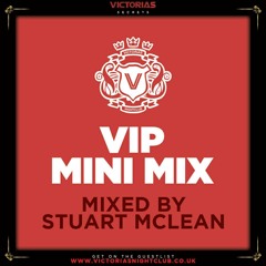 DjStuart McLean VIP Mini Mix Ep001