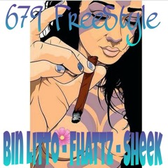 679 Freestyle Fhattz Bin litto SHEEK