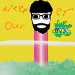 Weepier Our Slopmeex- Da busyness of madness