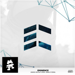Eminence - Knock Me Out (feat. Anna Cyzon)
