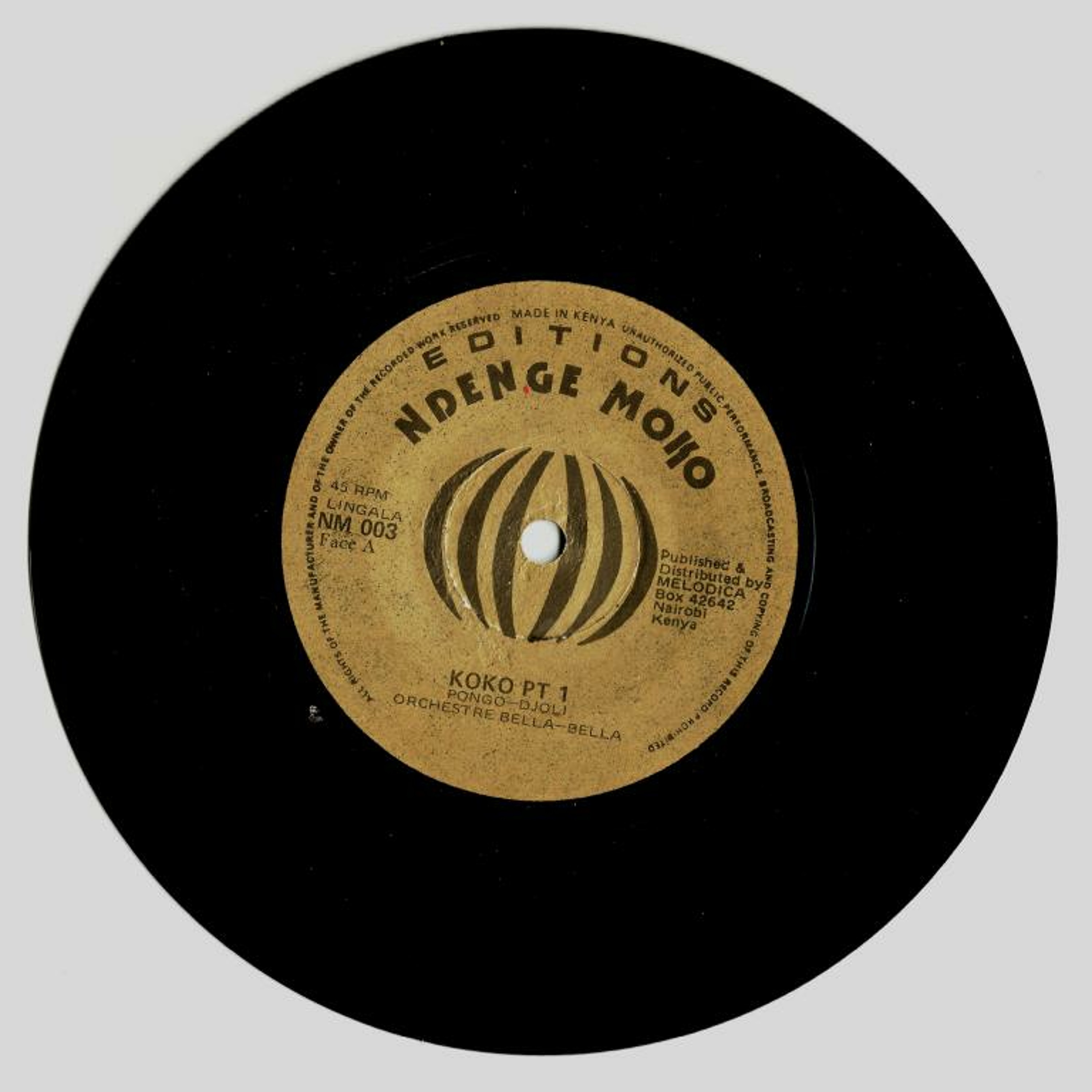 Orchestre Bella Bella - Koko Pt 1 - Editions Ndenge Moko - 7 inch 45 rpm Vinyl record episode artwork