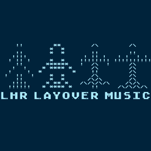 Heathrow Layover Music