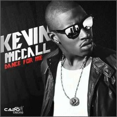 Kevin McCall - Dance For Me (Prod. by Capo Decina)