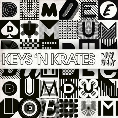 Keys N Krates - Dum-Dee-Dum (Personal NRX Intro Remix) (Short Version)