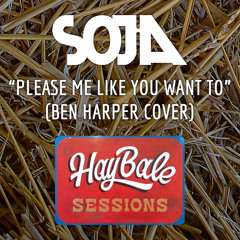 SOJA - Please Me Like You Want To (Hay Bale Sessions) [Acoustic]