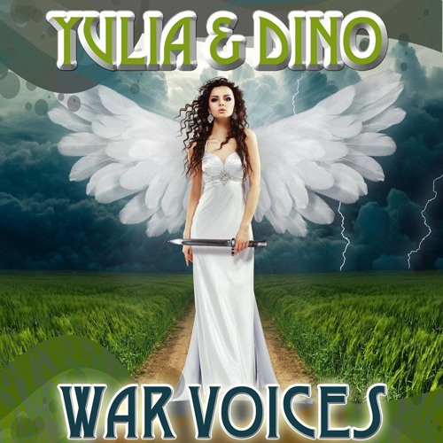 Yulia & Dino  -  WAR VOICES