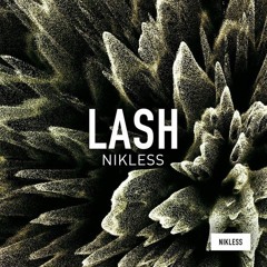 Nikless - Lash