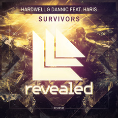 Hardwell & Dannic feat. Haris - Survivors [OUT NOW!]