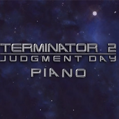 Terminator 2 Theme Song(Piano)