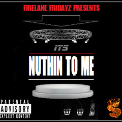 ITS NUTHIN TO ME (FEAT.)TAE CHANEL