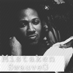 SwauveG - Mistaken (Prod. BluntedBeatz)