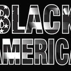 BLACK AMERICA