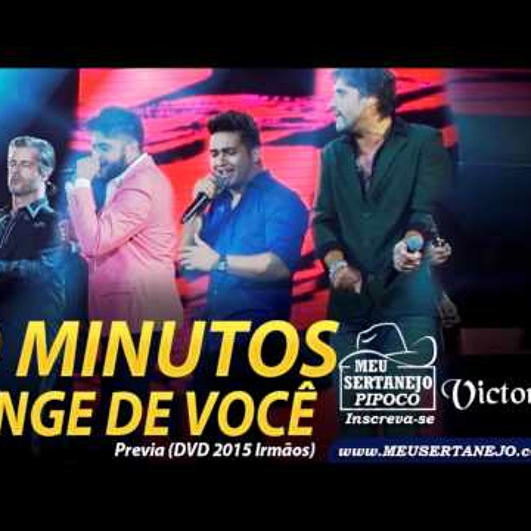 Stream Victor & Leo - 10 Minutos Longe De Você Part. Henrique