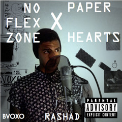 NO FLEX ZONE X PAPER HEARTS - RASHAD