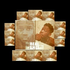 Real shit ft.Lil Ace