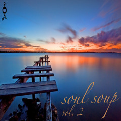 Soul Soup Vol. 2