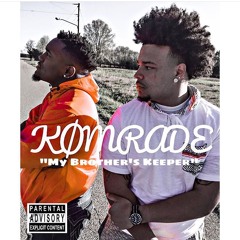 Komrade - My Brothers Keeper