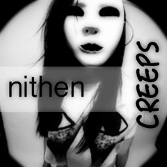 Nithen - Creeps (Original Mix)