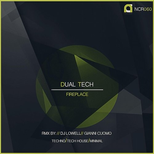 DUAL TECH - FIREPLACE (ORIGINAL MIX)