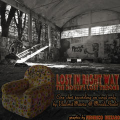_Lost In Right Way_DeepHouse Strong Mix_Edited by VladimirMatera@MVDStudioCasaMia_