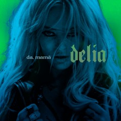 DELIA - DA, MAMA l ROMANIA