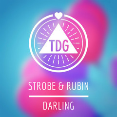 Strobe & Rubin - Darling