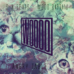 S-X Beats - Wooo Riddim (⍲ngry ⏇able ϜⱢḭǷ)