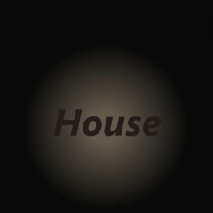 House,Deep House