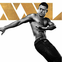 Magic Mike XXL Reviewed