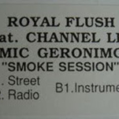 Royal Flush - Smoke Session (ft. Channel Live & Mic Geronimo)