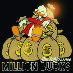 Million Bucks (Produced By: EuroStarz)