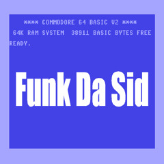 FUNK DA SID