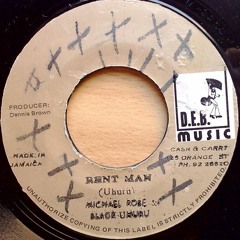 Black Uhuru "Rent Man"/'Rent Board" (DEB Music)