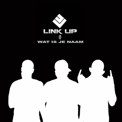 LinkUp - Wat Is Je Naam (Prod By Arvani)