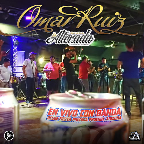 OMAR RUIZ FT BANDA LA ALTERDA Anda Enredado