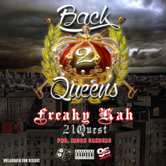 Back 2 Queens feat. 21 Quest (Prod. Jason Sanders)