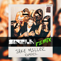 Jake Miller - Rumors (Sizzle Remix)