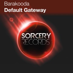 Barakooda - Default Gateway (Yuri Kane Remix)