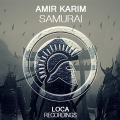 Amir Karim - Samurai (OUT NOW!)