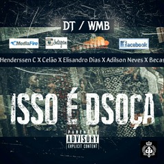 Isso é Dsoça# (prod. By khaled)