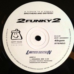 2 funky 2 brothers and sisters [RMX by PCMM]