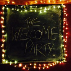 The Welcome Party - Dead Love