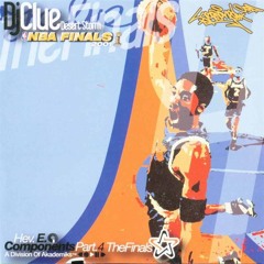 DJ Clue- Hev. E. Components Pt. 4: The Finals (2001)