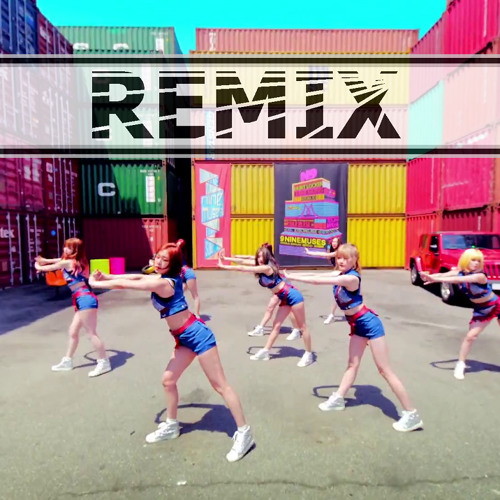 9MUSES (나인뮤지스) - Hurt Locker (다쳐) (First Nuclo Remix) 클럽리믹스 EDM